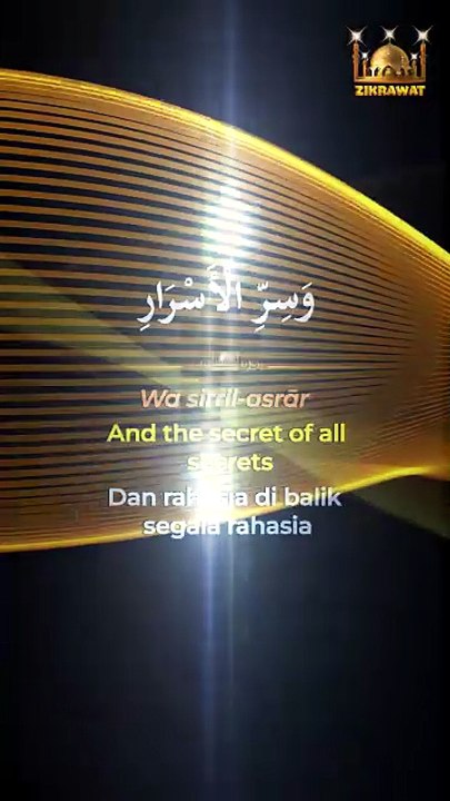 Salawat Nuril Anwar – The Opener of Secrets, Key to Ease & Remedy for All Grief + 3 Languages Lyrics