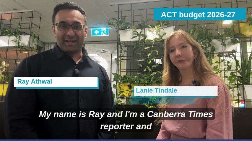 What we already know about the 2026-27 budget | The Canberra Times ...