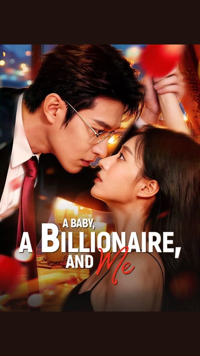 A Baby, a Billionaire, And Me