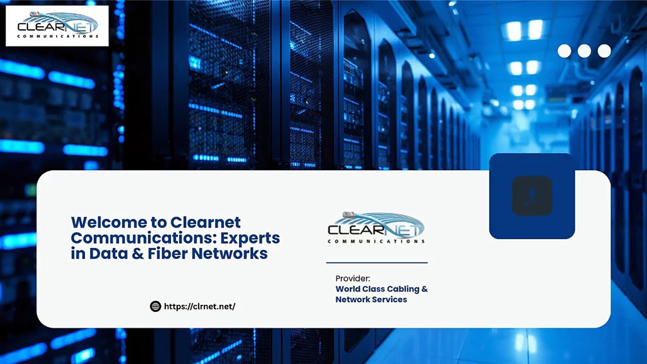 Welcome to Clearnet Communications Experts in Data & Fiber Networks