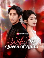 (Dubbed) Wife? No, Queen of Ruin!- Drama Movie English Sub
