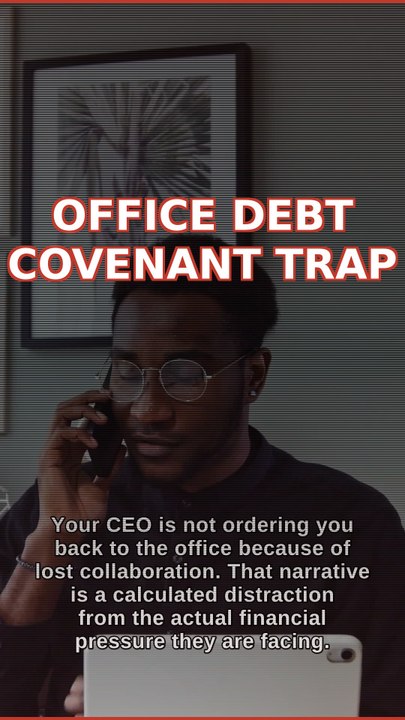The Debt-Collateral Mandate Ending Remote Work 📉🏢