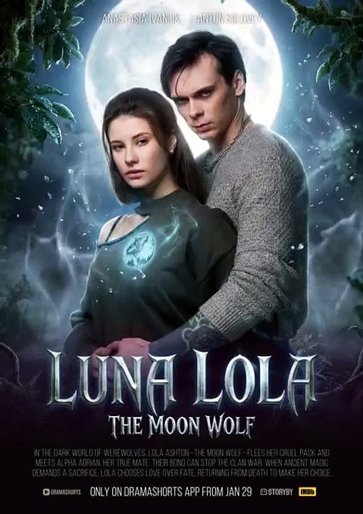 Luna Lola The Moon Wolf — A Dangerous Werewolf Fantasy Dark Romance ⚡ DramaShorts