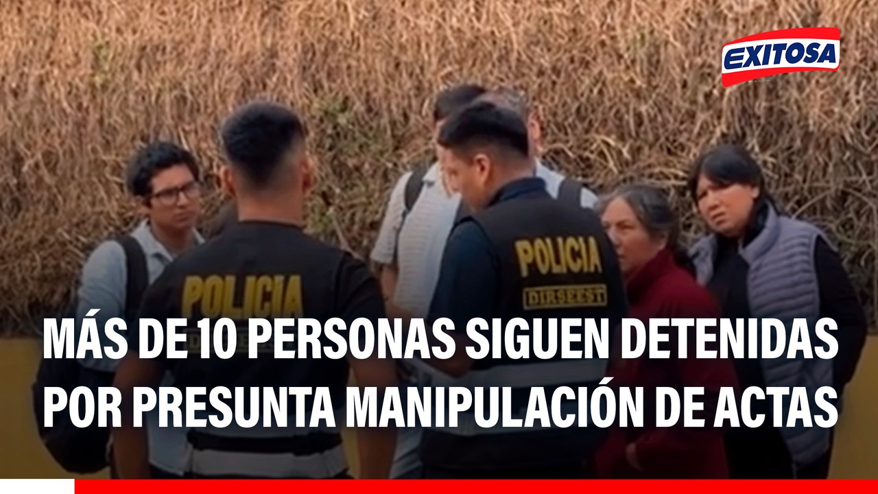 Segunda Vuelta: Más de 10 personas siguen detenidas por presunta manipulación de actas de votación