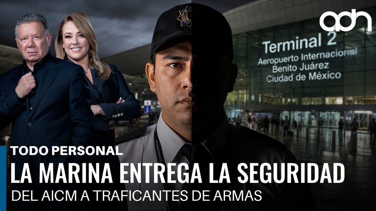 La marina entrega la seguridad del AICM a traficantes de armas I Todo Personal