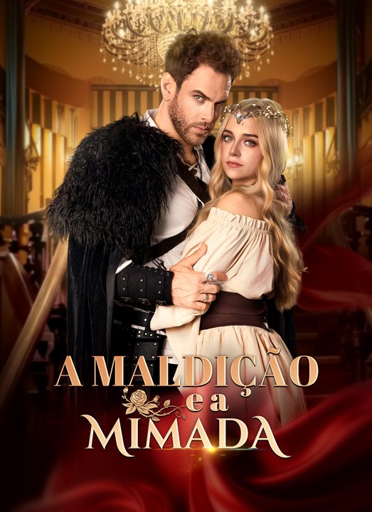 A Maldição e a Mimada | Full 54 Eps SD Drama 2026