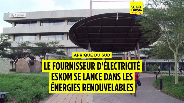 Afrique du Sud : Eskom se lance dans les énergies renouvelables
