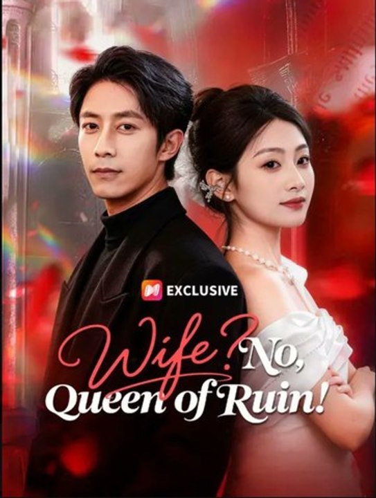 (Dubbed) Wife? No, Queen of Ruin!- Drama Movie English Sub