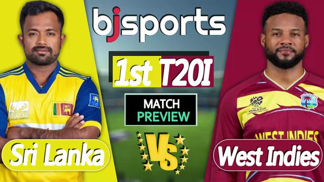 Sri Lanka vs West Indies 2026 | SL vs WI 1st T20I Match Preview |