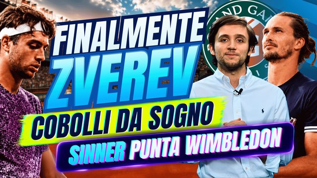 Roland Garros 2026 | Sinner Malore Misterioso: Zverev Primo Slam e un Cobolli da Sogno