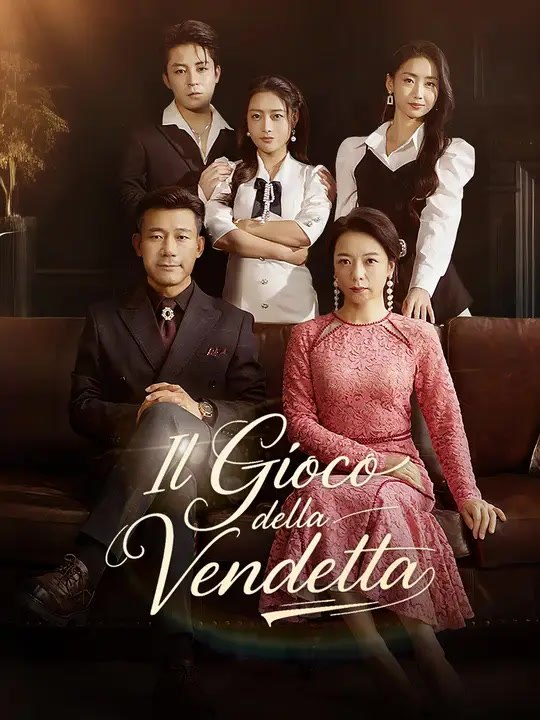 Il Gioco della Vendetta | Serie Completa | Short Drama Italiano