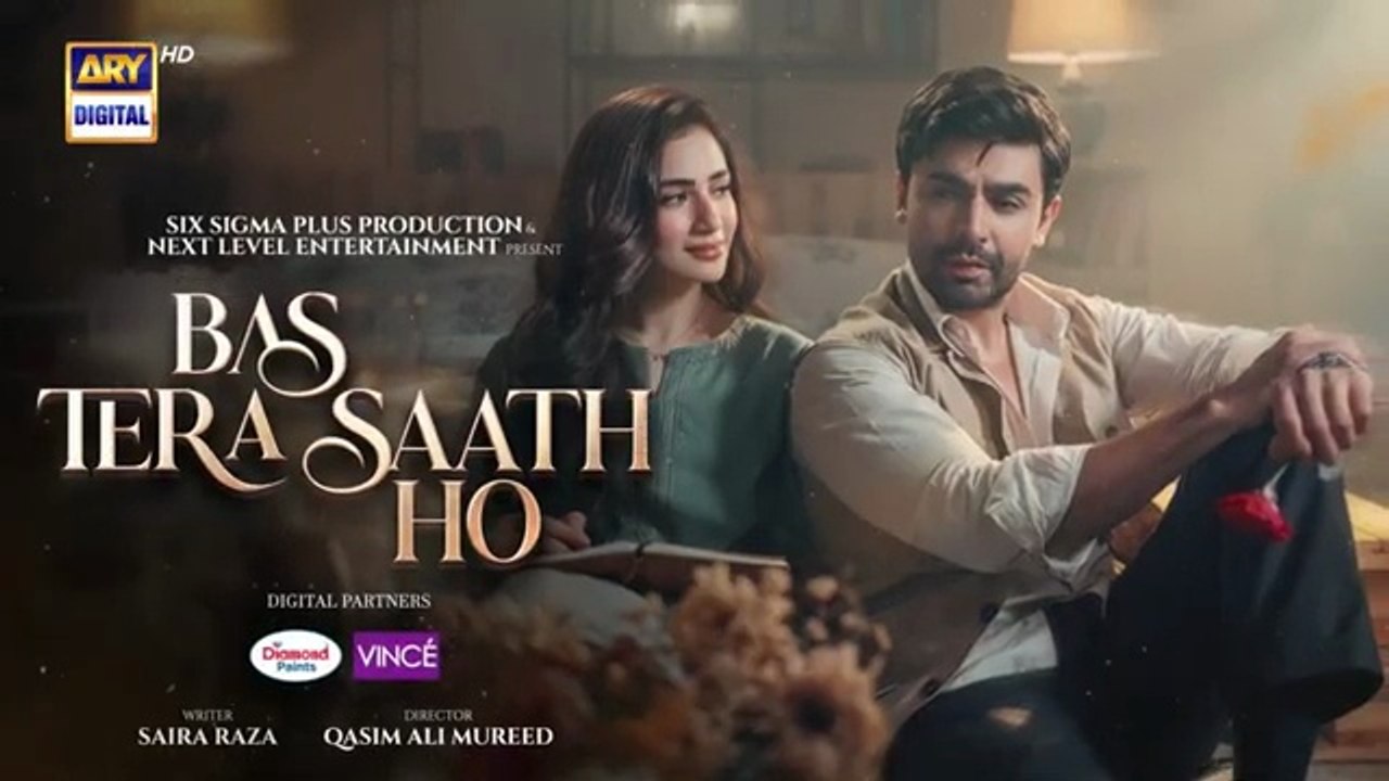 Bas Tera Saath Ho Episode 13 | Digitally Presented by Diamond Paints & Vince Care Shampoo | Farhan Saeed | Sana Javed | ARY Digital Drama