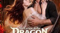 No Escape as the Dragon King's Mate - Full