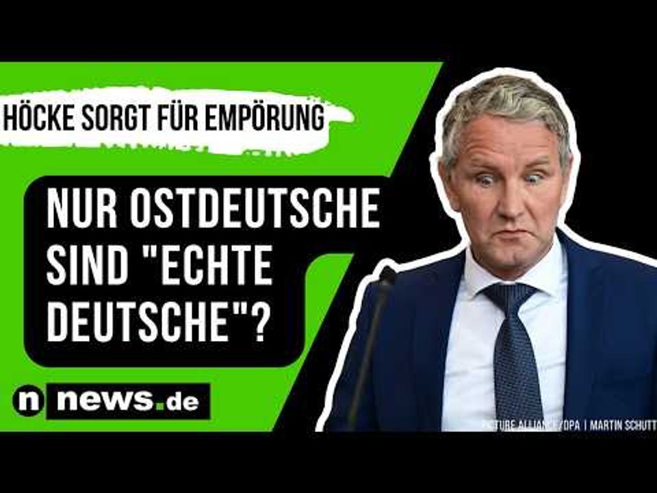 Björn Höcke: Nur Ostdeutsche sind 'echte Deutsche'? AfD-Politiker löst Empörung aus