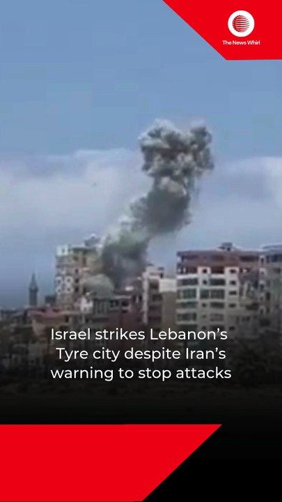 Israel strikes Lebanon’s Tyre city