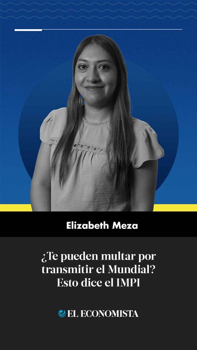 ¿Te pueden multar por transmitir el Mundial? Esto dice el IMPI