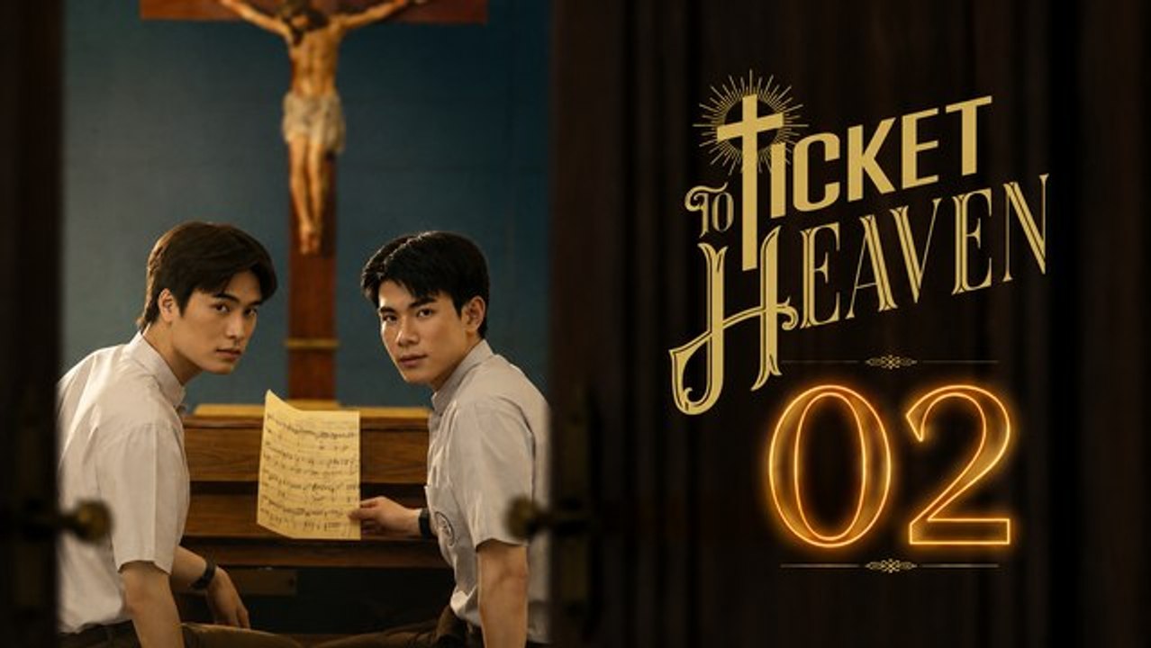 Ticket to Heaven Ep 2 Eng Sub án