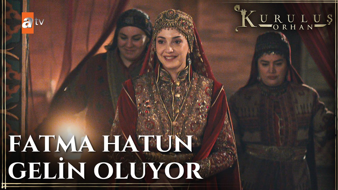 Fatma hatun nikaha hazır  - Kuruluş Orhan 26. Bölüm