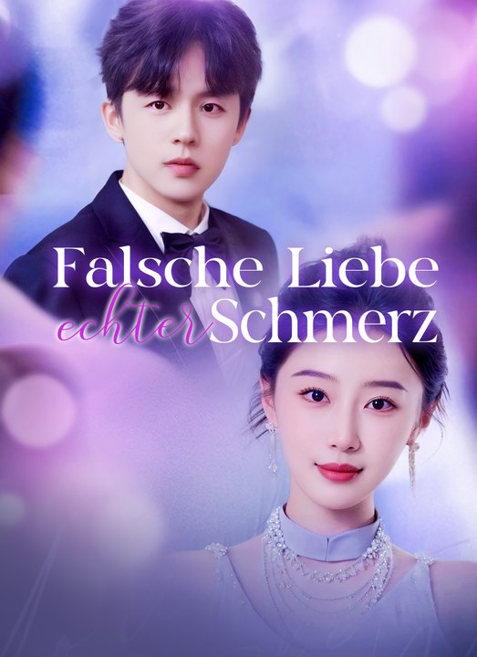 [Synchro]Falsche Liebe, echter Schmerz | Full 40 Eps SD Drama 2026