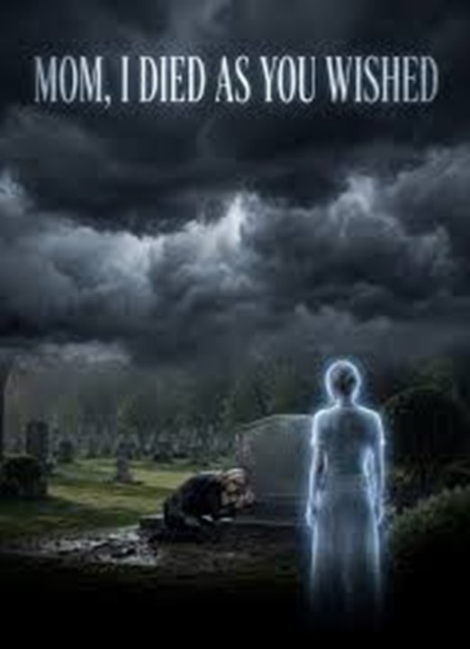 mom i died as you wished