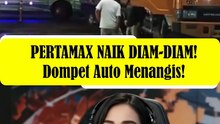 PERTAMAX NAIK DIAM-DIAM! Dompet Auto Menangis!