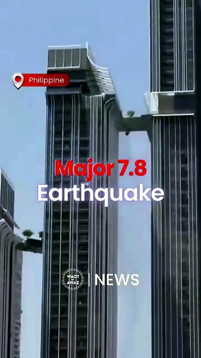 35 Dead: Magnitude 7.8 Earthquake Rocks Philippines 🇵🇭