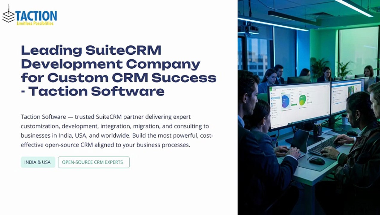 Leading SuiteCRM Development Company for Custom CRM Success - Taction Software