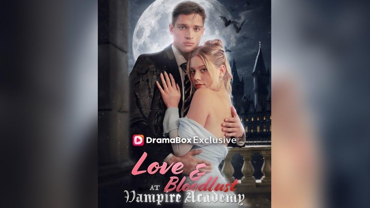 Love and Bloodlust at Vampire Academy - Full HD #DB