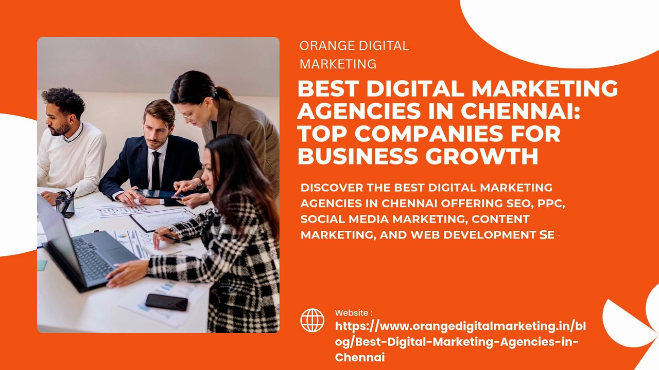 Best Digital Marketing Agencies in Chennai Top Companies for Business Growth