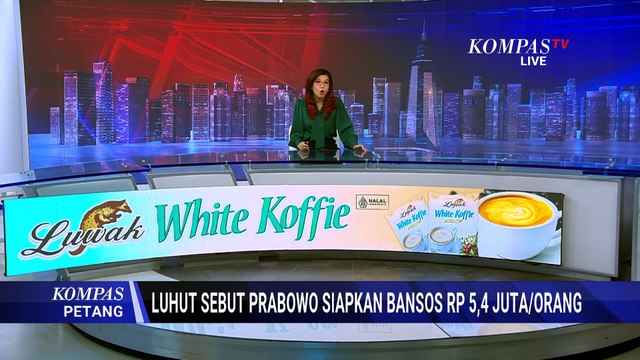 Luhut Ungkap Skema Baru Bansos Rp5,4 Juta per Orang, AI Digunakan? | KOMPAS PETANG