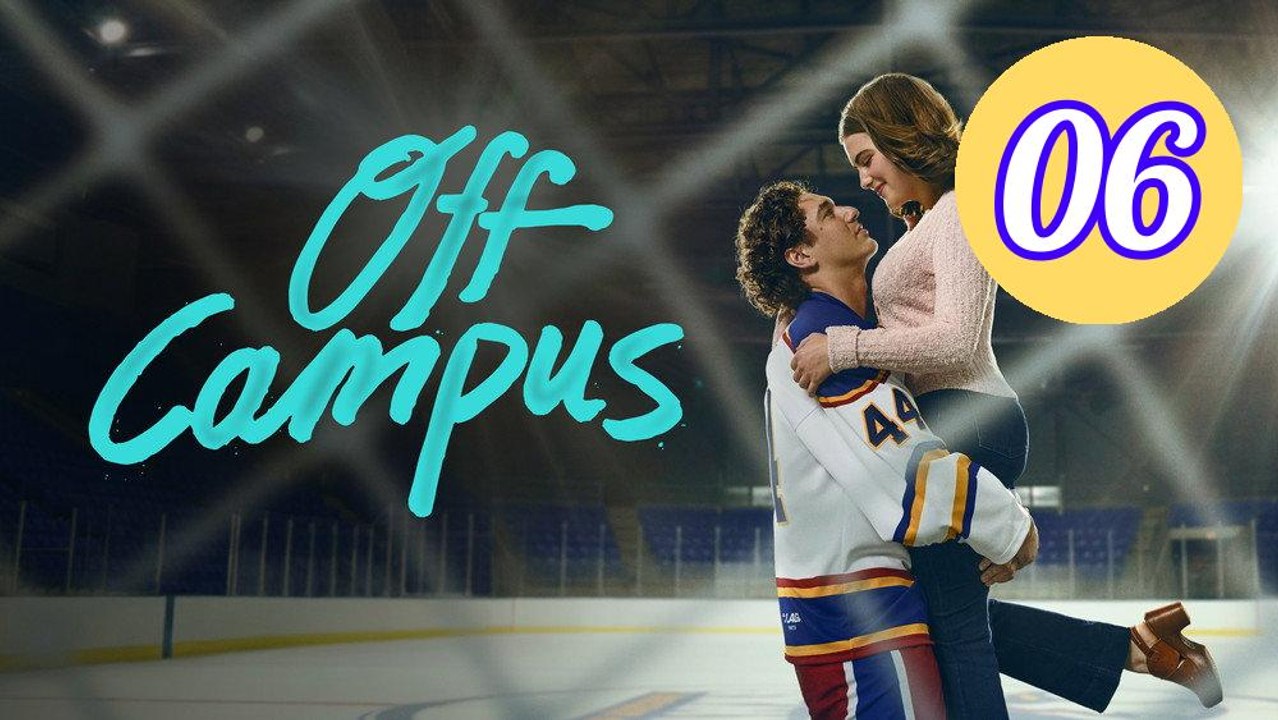 Off Campus 2026 Episode 6 Engsub