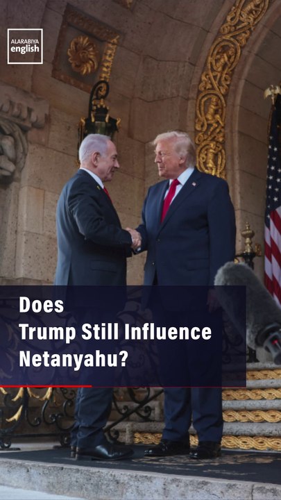 Does Trump Still Influence Netanyahu?
