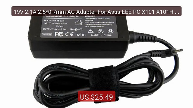 19V 2.1A 2.5*0.7mm AC Adapter For Asus EEE PC X101 X101H X1... Top Pick 2026 | Unbeatable Price!