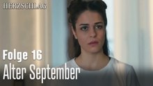 Alter September-Herzschlag Folge 16