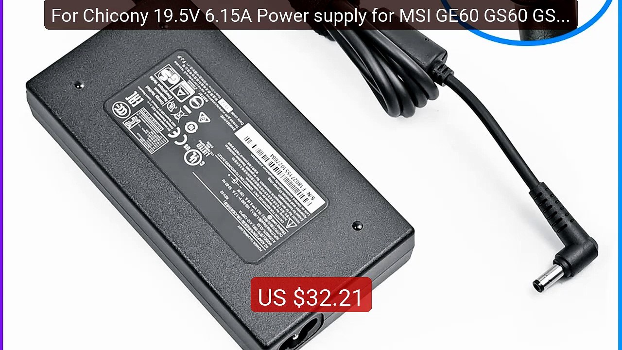 For Chicony 19.5V 6.15A Power supply for MSI GE60 GS60 GS70 GE70 A... -- Best Deal 2026 | Shop Now!