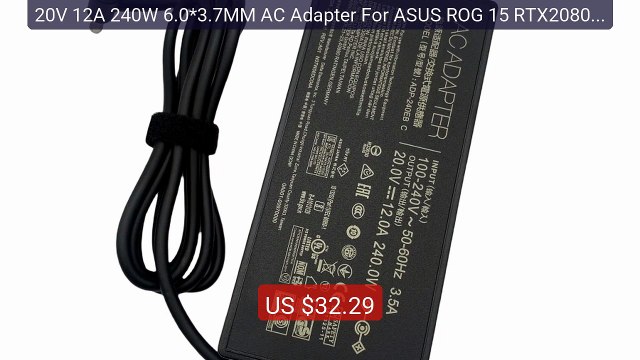 20V 12A 240W 6.0*3.7MM AC Adapter For ASUS ROG 15 RTX2080 Strix Sc... Best Deal 2026 | Shop Now!