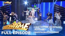 It's Showtime: Cast ng ‘The Secrets of Hotel 88,’ NAKIPAGBARDAGULAN! (Full Episode) (June 10, 2026)