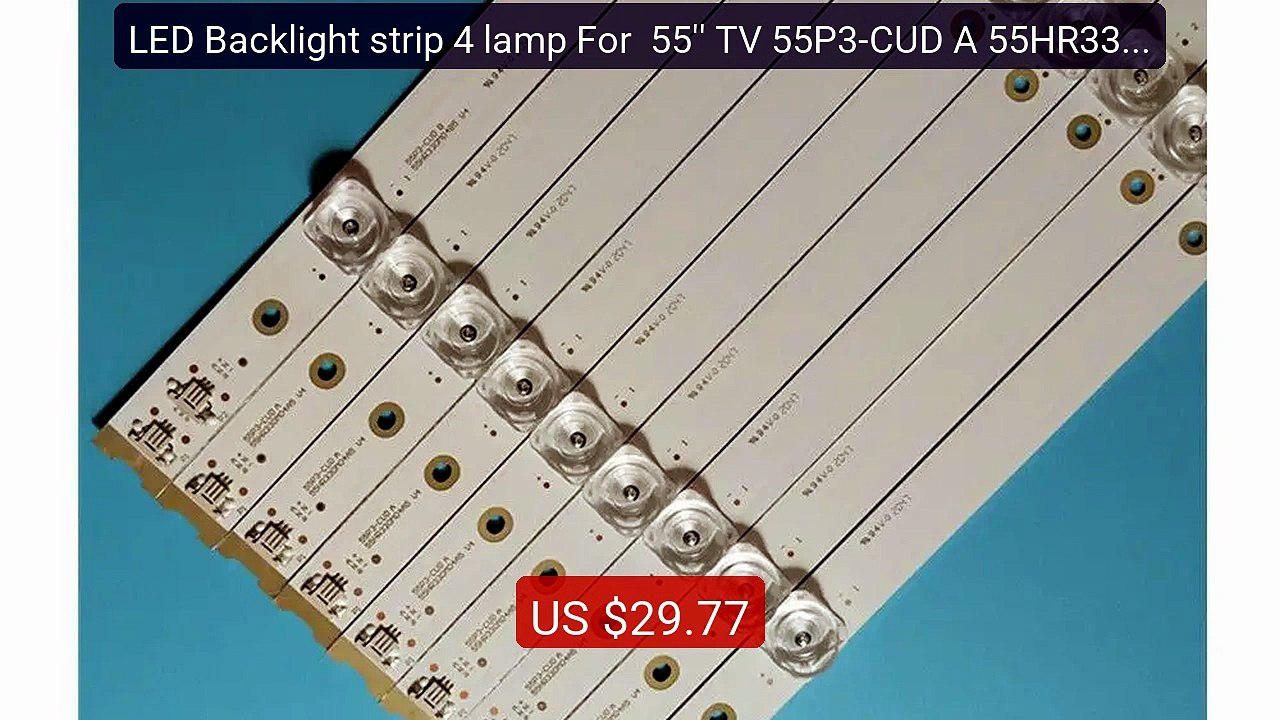 LED Backlight strip 4 lamp For  55'' TV 55P3-CUD A 55HR330M04A... -- Best Buy 2026 | Great Quality!