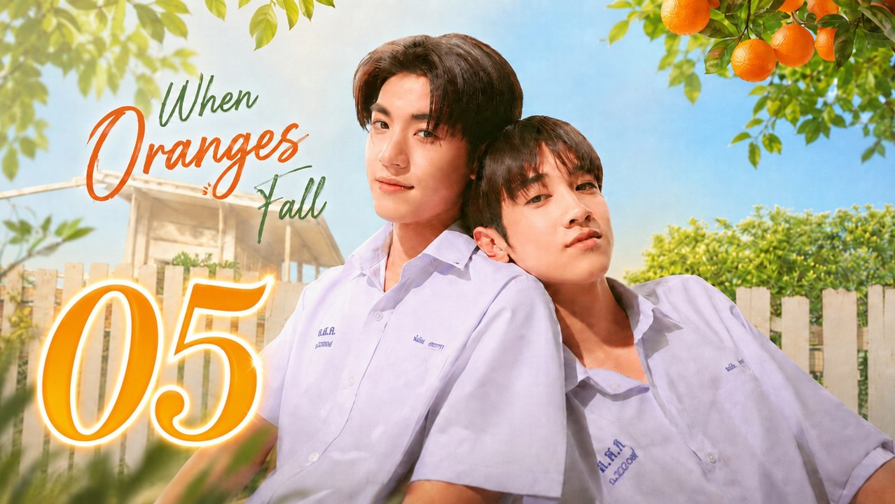 When Oranges Fall Ep 5 | English Sub #englishsub #fullepisode❤️🍿❤️