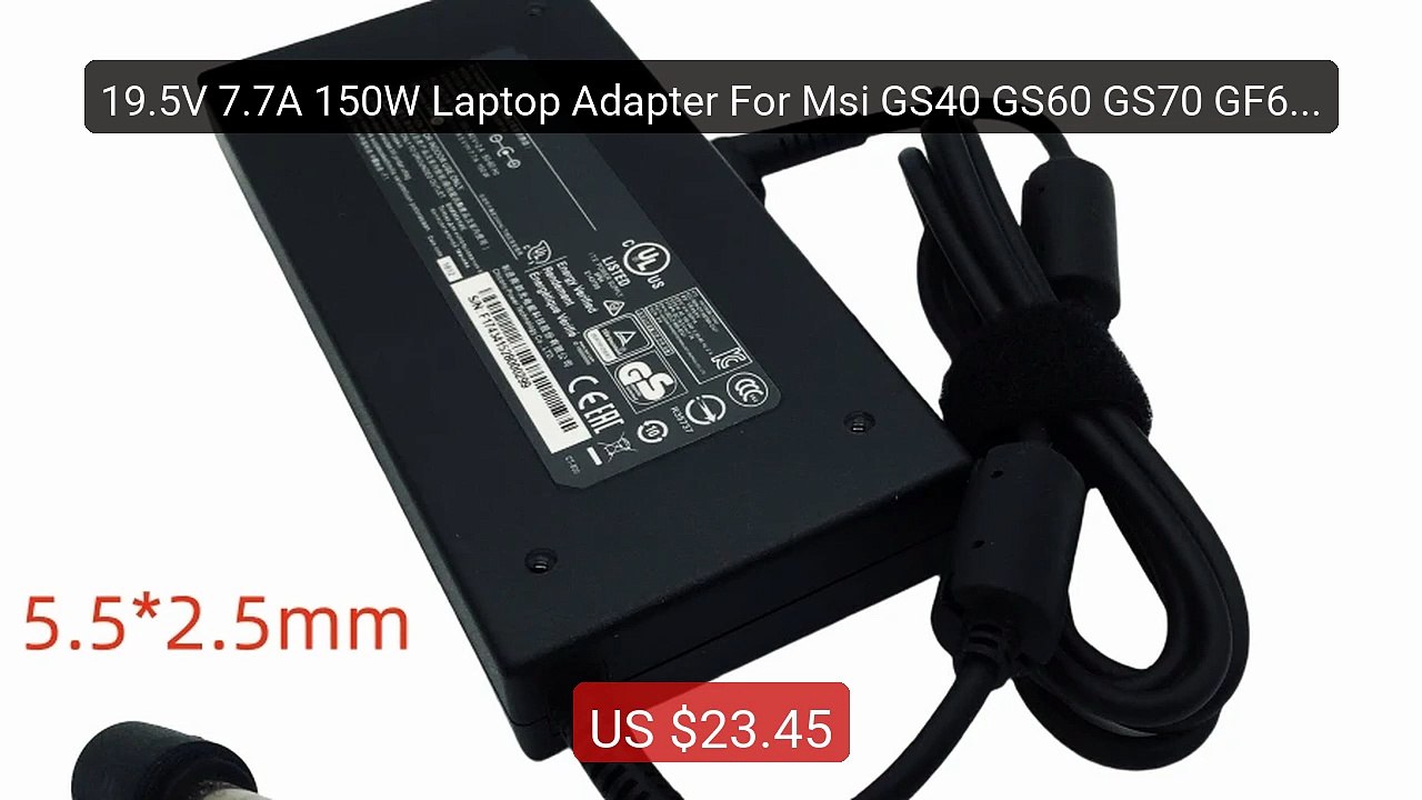 19.5V 7.7A 150W Laptop Adapter For Msi GS40 GS60 GS70 GF62 MS-... -- Hot Deal 2026 | Limited Offer!