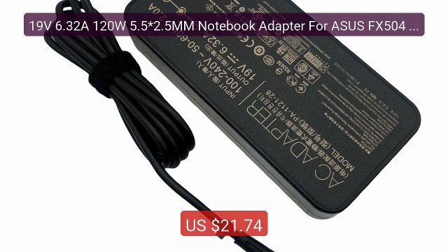 19V 6.32A 120W 5.5*2.5MM Notebook Adapter For ASUS FX504 UX510UW N5... Top Rated 2026 | Buy Now!