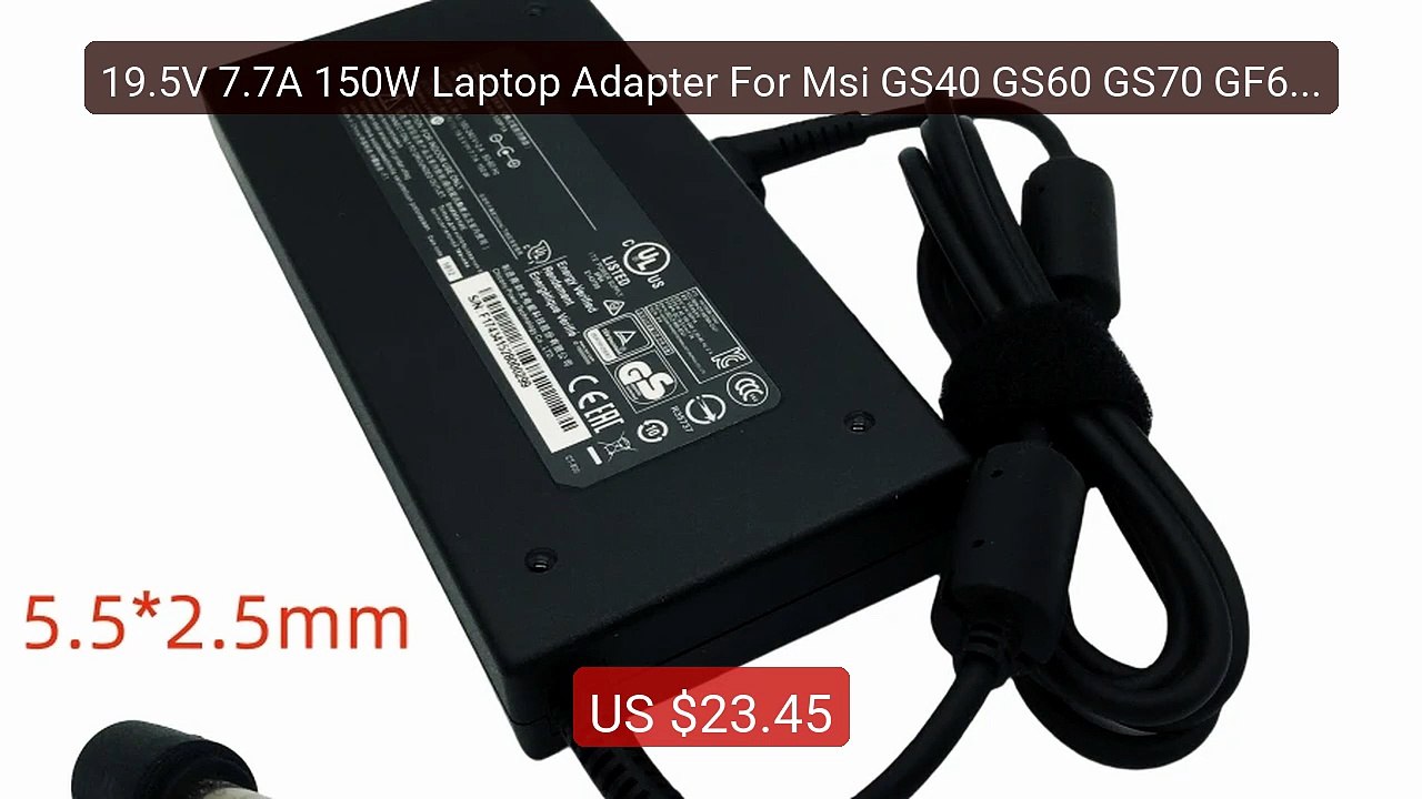 19.5V 7.7A 150W Laptop Adapter For Msi GS40 GS60 GS70 GF62 MS-16H7... -- Best Deal 2026 | Shop Now!