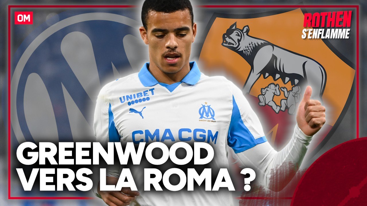 OM : Vendre Greenwood ? “Tu ne peux pas lutter si il s’est mis d’accrod avec l’AS Roma”, estime Rothen