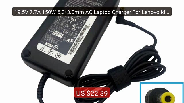 19.5V 7.7A 150W 6.3*3.0mm AC Laptop Charger For Lenovo IdeaCentre A... Top Rated 2026 | Buy Now!