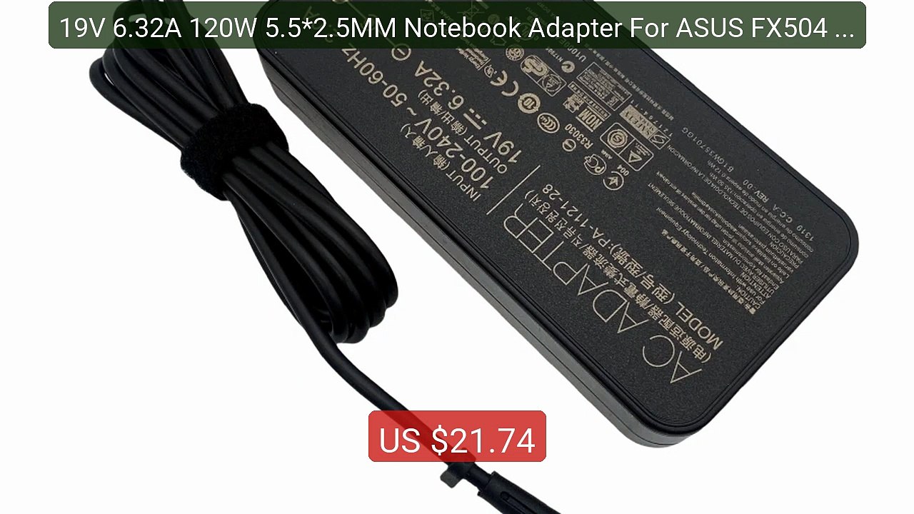 19V 6.32A 120W 5.5*2.5MM Notebook Adapter For ASUS FX504 UX510UW N5... -- Top Rated 2026 | Buy Now!