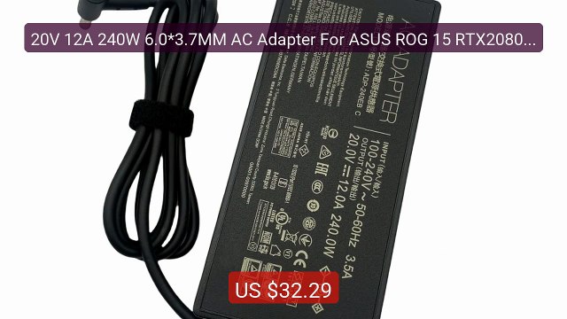 20V 12A 240W 6.0*3.7MM AC Adapter For ASUS ROG 15 RTX2080 Strix Sca... Top Rated 2026 | Buy Now!