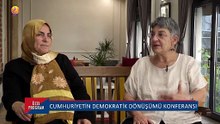 ÖZELPROGRAM-BesteArgtBalcı-FatmaBostanÜnsal-ŞebnemKorurFincancı-CumhuiyetnDemokratkDönüşümKonferansı