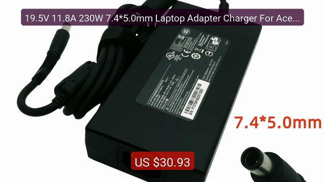 19.5V 11.8A 230W 7.4*5.0mm Laptop Adapter Charger For Acer Predator... Top Rated 2026 | Buy Now!