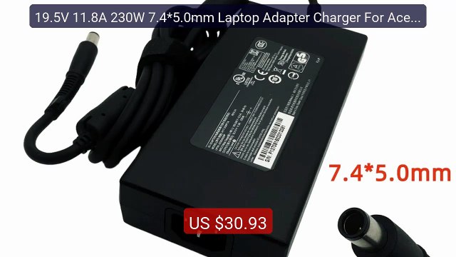 19.5V 11.8A 230W 7.4*5.0mm Laptop Adapter Charger For Acer Pre... Hot Deal 2026 | Limited Offer!