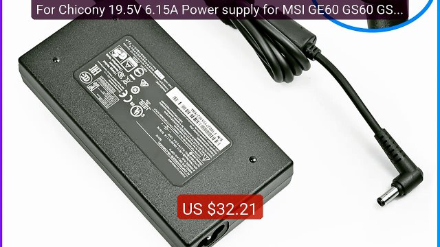 For Chicony 19.5V 6.15A Power supply for MSI GE60 GS60 GS70 GE... Hot Deal 2026 | Limited Offer!